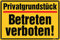 immi 1St. Privatgrundstück - Betreten verboten, Schild (gelb), Hartschaum, 30x20cm