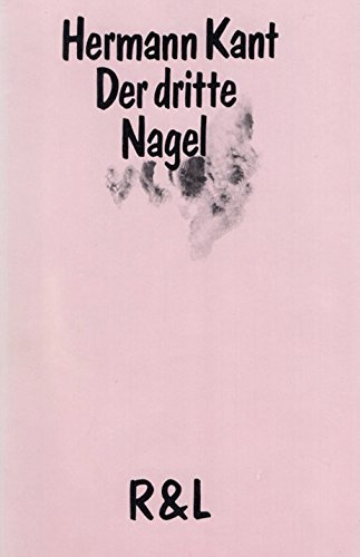 Hermann Kant: Der dritte Nagel - Erzählungen