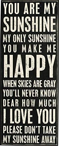 Primitives by Kathy 17420 Classic Box Schild, 20,3 x 50,8 cm, You Are My Sunshine, neutral