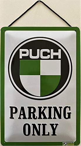 Blechschild mit Kordel 30 x 20 cm Puch Parking Only - Blechemma
