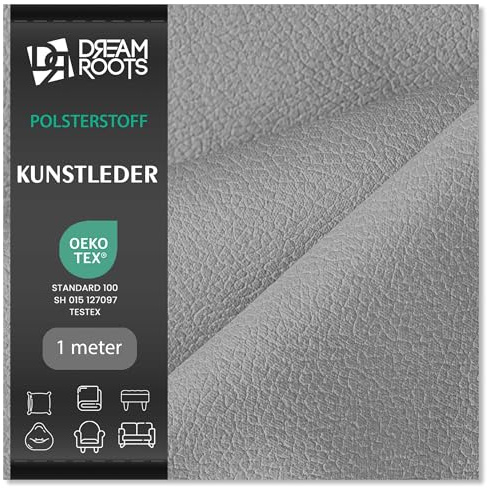 DreamRoots Kunstleder Meterware 140 cm, Hellgrau, 1 m Vorschnitt | wasserabweisend, 650 g/m², Polsterstoff & Möbelstoff, Stoff zum Stühle Beziehen, EN 1021-1, OEKO-TEX, langlebig