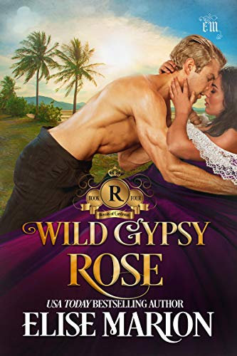 Wild Gypsy Rose (Royals of Cardenas Book 4) (English Edition)