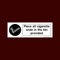 Place all cigarette ends in the bins provided Sticker/Self Adhesive Sign (PS44) - No Smoking, Building, Counter, Bar, Premises, Law, Naked Lights