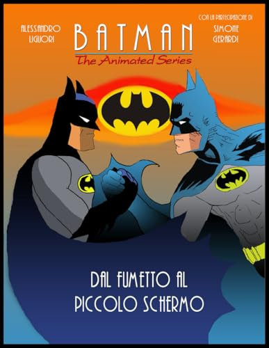 Batman the Animated Series: Dal fumetto al piccolo schermo