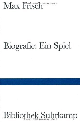 Biografie: Ein Spiel (Bibliothek Suhrkamp) von Max Frisch (7. Juni 1969) Gebundene Ausgabe