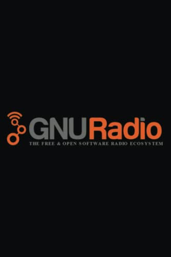 GNU Radio Companion Software Defined Radio SDR Premium N-Book: Journal notebook