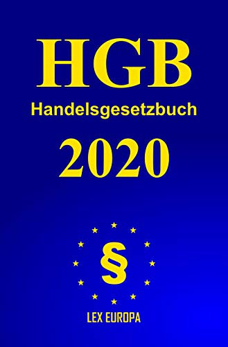 HGB - Handelsgesetzbuch: HGB - Für Studium, Ausbildung, Beruf und Praxis