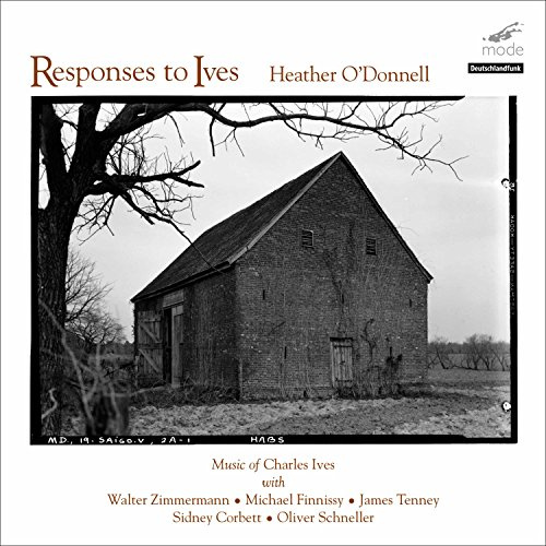 Reponses To Ives: Works Of Ives,Zimmermann,Finnissy,Tenney,Corbett,Schneller