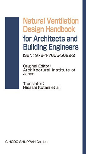 Natural Ventilation Design Handbook for Architects and Building Engineers (English Edition)