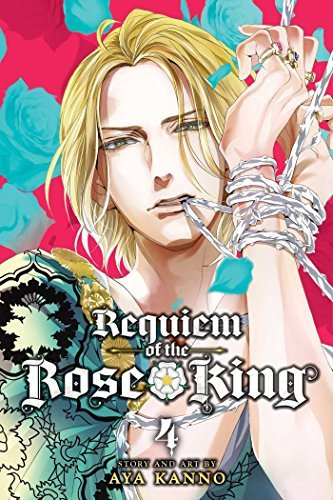 Requiem of the Rose King, Vol. 4 by Aya Kanno(2016-05-10)