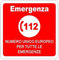 NEW CARTELLO SEGNALETICO - Numero unico europeo per tutte le emergenze 112 - Adesivo Extra Resistente, Pannello in Forex, Pannello In Alluminio (ADESIVO 20X31 CM)