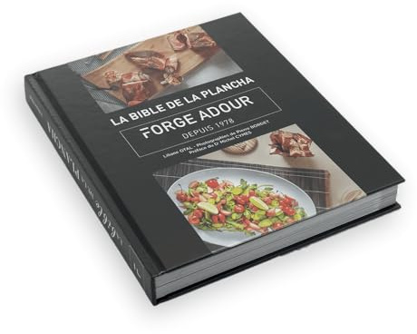 Forge adour rezeptbuch la bible de la plancha