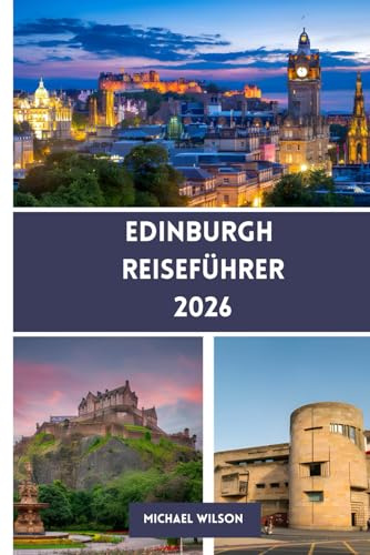 EDINBURGH Reiseführer 2026