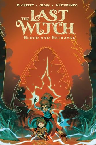 The Last Witch: Blood & Betrayal