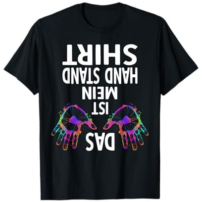 Das ist mein Handstand Shirt Gymnastik Training T-Shirt