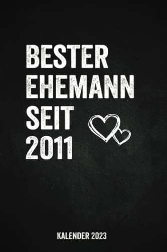 Kalender für den Besten Ehemann seit 2011: Taschenkalender für Männer I A5 I 160 Seiten I Klassisch & Elegant In Schwarz