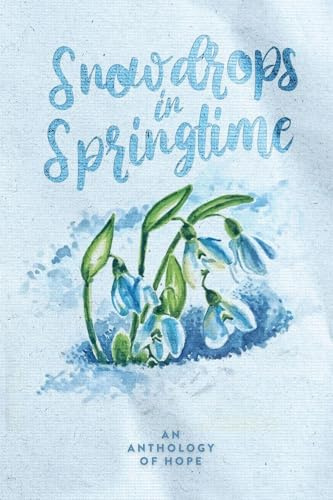 Snowdrops in Springtime