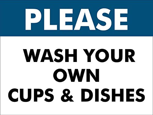 Please Wash Your Own Cups Dishes Warning Sign Metal Tin Sign Metal Sticker Wall Poster For Indoor Outdoor 20X30cm