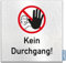 Türschilder24 Aluminium Dibond Schild - Türschild • 120 x 120 x 3 mm • Verbote Hinweisschilder • 100% Made in Germany (Kein Durchgang)