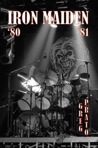 Iron Maiden: '80 '81 by Greg Prato (2015-03-25)