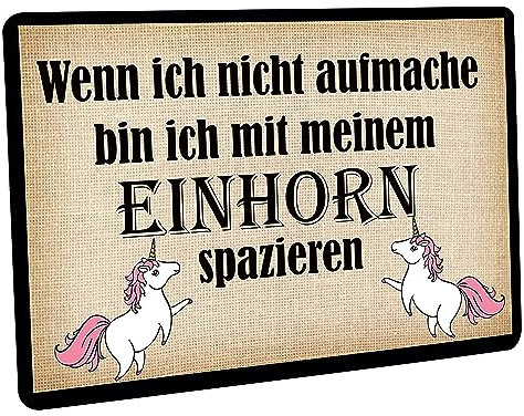 Crealuxe Fussmatte – “ Wenn ich Nicht aufmache Bin ich mit Meinem Einhorn spazieren “ - 60x40 cm - Gummi Rückseite/rutschfest - Filzoberfläche - Bedruckte Türmatte - Innenmatte - Schmutzmatte