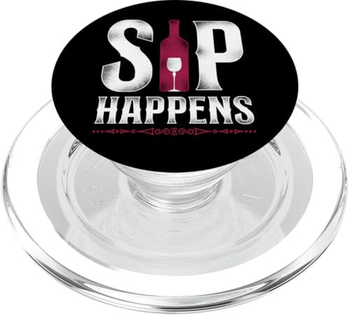 Sommelier Weintrinken Verkostung Wortspiel Vintage Sip Happens PopSockets PopGrip für MagSafe