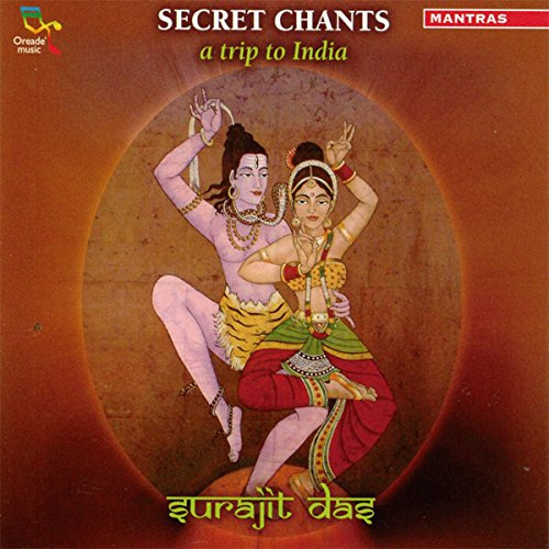 Secret Chants-a Trip to India