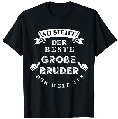 Bester Große Bruder Der Welt Geschenk Großer Bruder T-Shirt