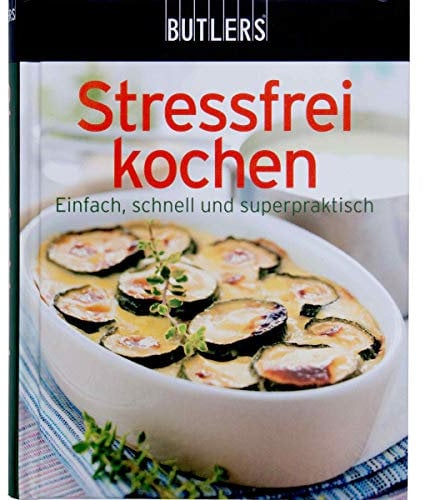 BUTLERS KOCHBUCH Mini Stressfrei kochen
