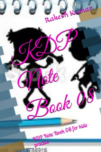 KDP Note Book 08: KDP Note Book 08 for kids practice