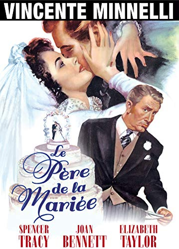 Le Père de la Mariée - Version restaurée HD