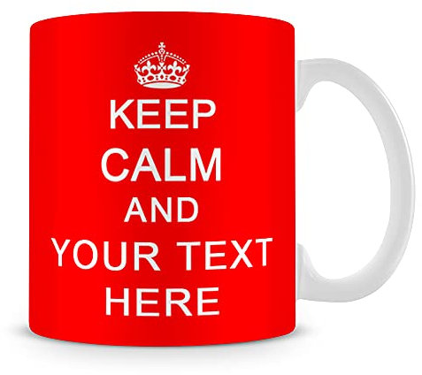 Giftme Personalised Keep Calm and Any Name/Text Birthday, Christmas, Secret Santa Coffee Tea Mug Unique 11oz White Ceramic Mug. (Red)