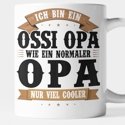 Ossi Tasse DDR Geschenk Ostdeutscher Sachsen Ostdeutschland - ich bin Ossi Opa wie ein normaler Opa nur viel cooler Kaffeebecher