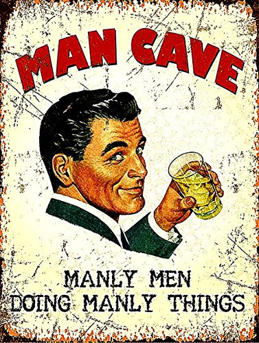 Shawprint MAN CAVE MANLY MEN DOING MANLY THINGS RETRO METAL TIN WALL PLAQUE SIGN NOVELTY GIFT Home bar shed man cave (150MM X 200MM (6 X 8) 644 (8” x 6” (200mm x 150mm))