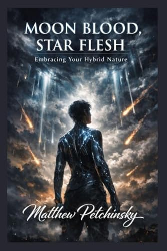 Moon Blood, Star Flesh: Embracing Your Hybrid Nature