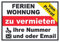 HB-Druck Ferienwohnung zu vermieten von Privat Schild A4