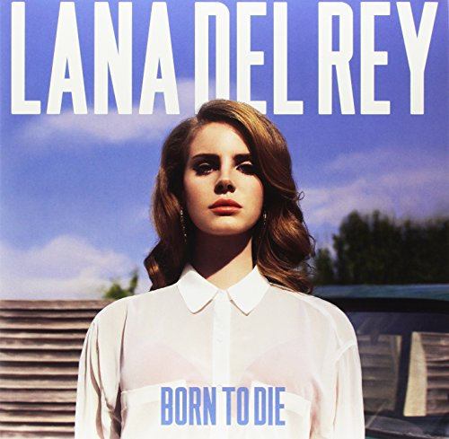 Born to die [Vinyl LP]