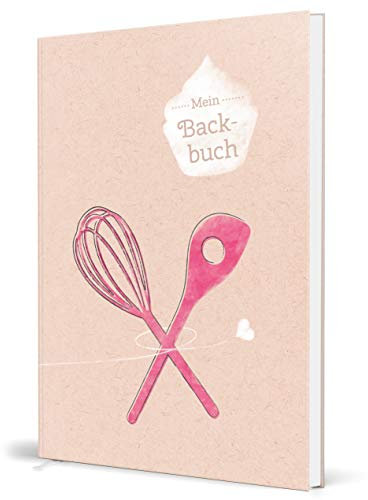 Großes XXL Backbuch zum selberschreiben - DIN A4: 102 individuellen Rezeptseiten im DIY Backbuch zum ausfüllen: Kratzfestes Hardcover mit Inhaltsverzeichnis, Register & Lesezeichen