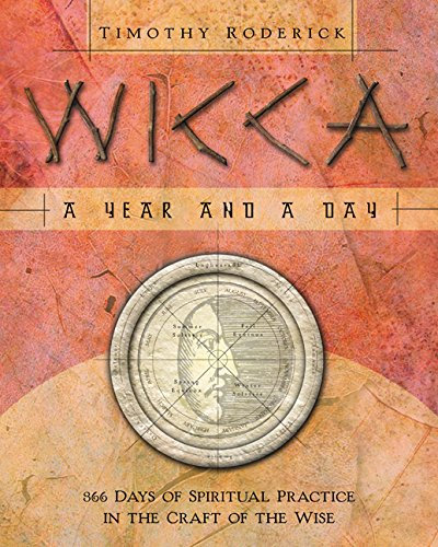 Wicca: 366 Days of Spiritual Practice in the Craft of the Wise (English Edition)
