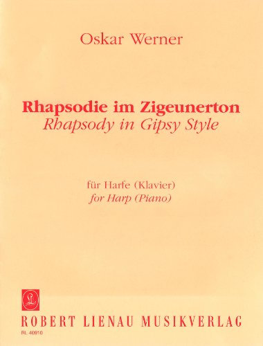 Rhapsodie im Zigeunerton: Harfe (Klavier).