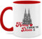 Tasse Tassen 325ml - Karneval & Fasching - Home is where the Dom is Köln I - 325 ml - Rot - kölner karnevalstasse fasching- mit tasse, faschingstasse carnevale fasnetbecher karnevals faschings