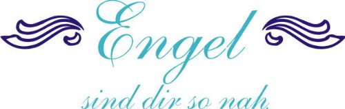 PEMA INDIGOS UG - Wandtattoo Wandsticker Wandaufkleber Aufkleber - Wandaufkleber DW042 Mehrfarbig Spruch, Engel sind dir so nah 120 x 38 cm