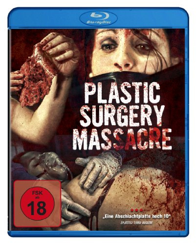 Plastic Surgery Massacre [Blu-ray]