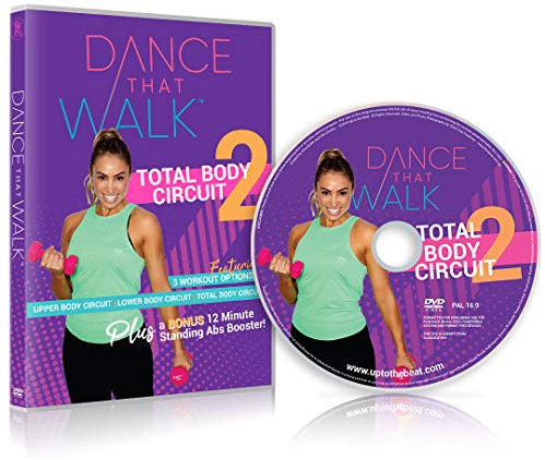 Dance That Walk - Total Body Circuit 2: Work Up A Sweat & Tone Up With Our Low Impact Total Body Walking Walkout DVD