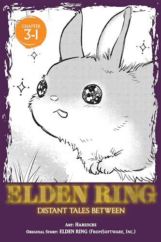 Elden Ring: Distant Tales Between, Chapter 3.1 (English Edition)