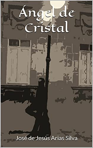 Ángel de Cristal (Delirios vampíricos nº 1)