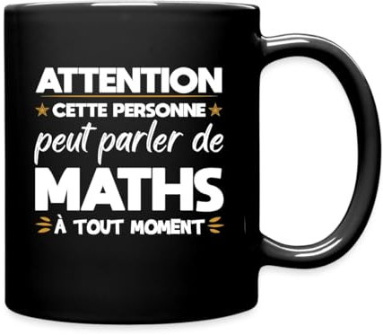 Spreadshirt Maths Geek Nerd Science Humour - Cadeau Pour Un Prof De Maths ou Mathématicien Drôle Tasse Mug, taille unique, noir