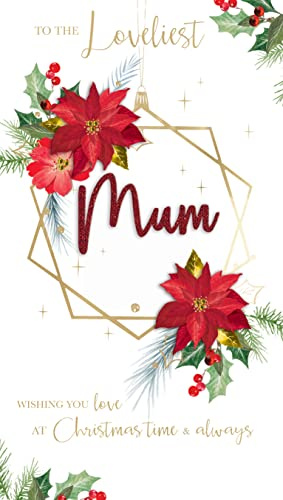 The Loveliest Mum Floral Embellished Christmas Card Hand-Finished Champagne Cards XCDC385