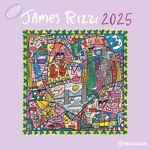James Rizzi - Broschürenkalender 2025 - Neumann-Verlag - Wandkalender mit Gemälde von James Rizzi und Platz für Eintragungen - 30 cm x 30 cm (offen 30 cm x 60 cm)