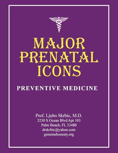 Major Prenatal Icons: Preventive Medicine